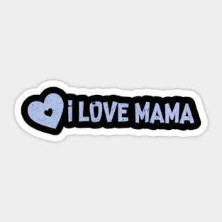 Mama Sticker